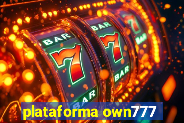 plataforma own777